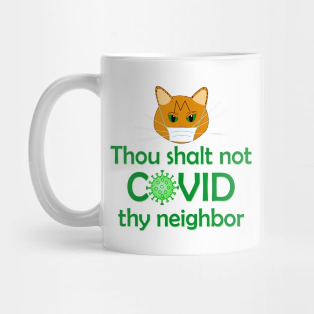 Thou shalt not COVID thy neighbor by CounterCultureWISE